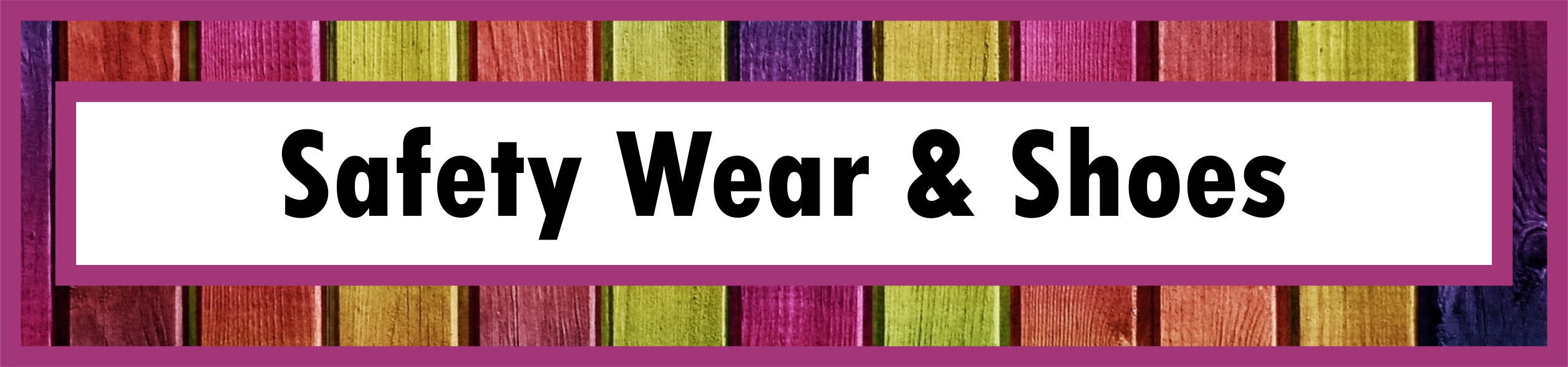 Products button for Safety Wear & Shoes
